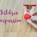 children compassion
