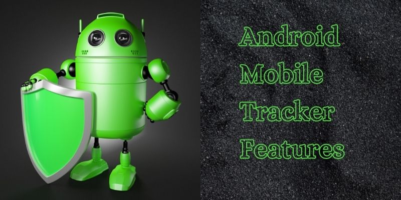 android mobile tracker app for parents