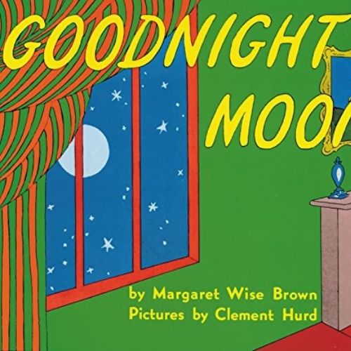Goodnight Moon - Best best bedtime books for baby