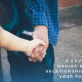 Advice on Making Better Relationship