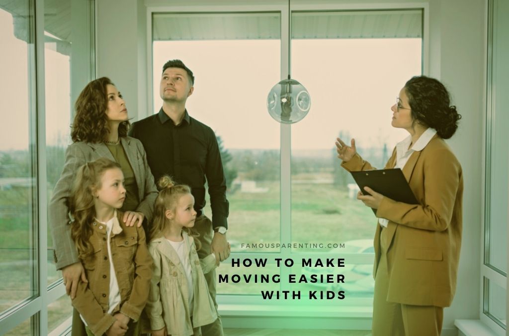 How to Make Moving Easier With Kids