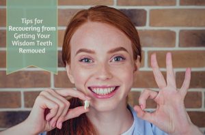 Tips for Recovering from Getting Your Wisdom Teeth Removed