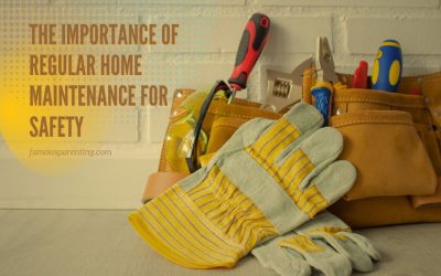 The Importance Of Regular Home Maintenance For Safety