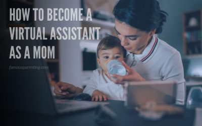 How To Become A Virtual Assistant As A Mom