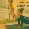 Kids Loving Exercise Guide For Teachers & Parents